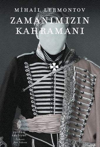 Zamanımızın Kahramanı