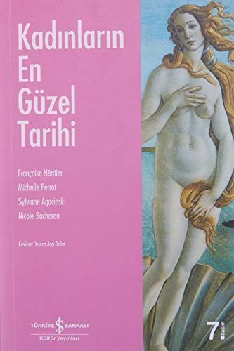 Kadınların en güzel tarihi