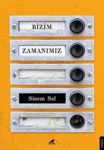 Bizim Zamanimiz