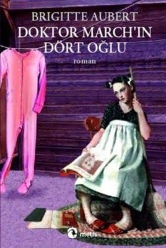 Doktor March'ın dört oğlu