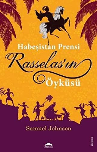 Habesistan Prensi Rasselasin Öyküsü