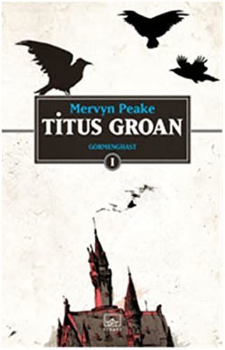 Gormenghast üçlemesi