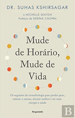 Mude De Horário, Mude De Vida
