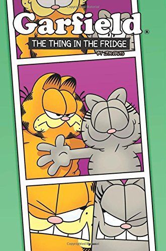 Garfield Original Graphic Novel: The Thing in the Fridge