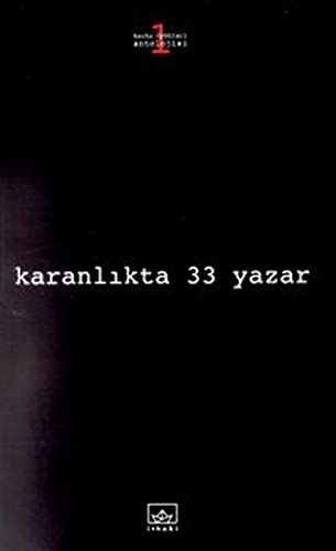 Karanlıkta 33 yazar