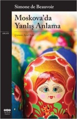 Moskovada Yanlis Anlama