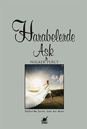 Harabelerde aşk