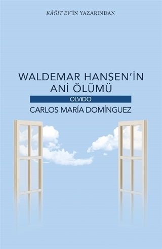 Waldemar Hansen’in Ani Ölümü
