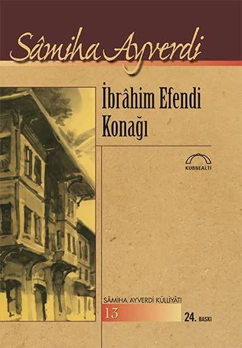 İbrâhim Efendi konağı