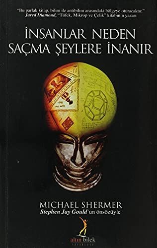 İnsanlar neden saçma şeylere inanır