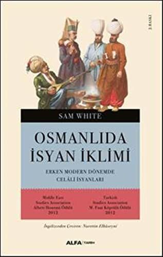 Osmanlida Isyan Iklimi