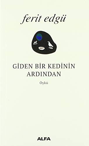 Giden Bir Kedinin Ardindan