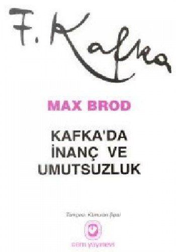 Kafka'da İnanç ve Umutsuzluk