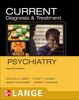 CURRENT Diagnosis & Treatment Psychiatry, Second Edition