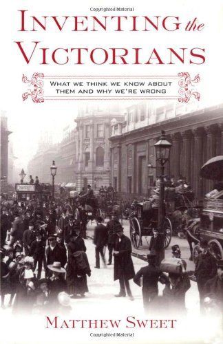 Inventing the Victorians