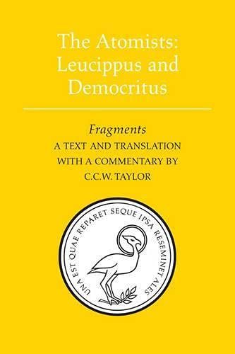 The Atomists, Leucippus and Democritus