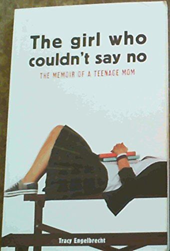 The Girl Who Couldn't Say No