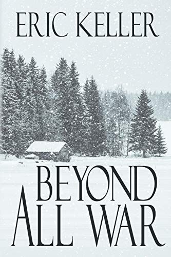 Beyond All War