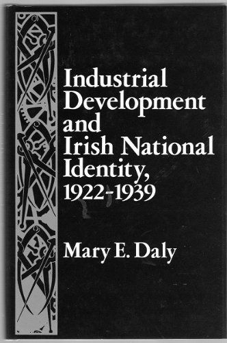 Industrial Development and Irish National Identity, 1922-1939