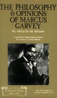 The Philosophy and Opinions of Marcus Garvey, Or, Africa for the Africans