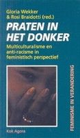 Praten in het donker. Multiculturalisme en anti-racisme in feministisch perspectief