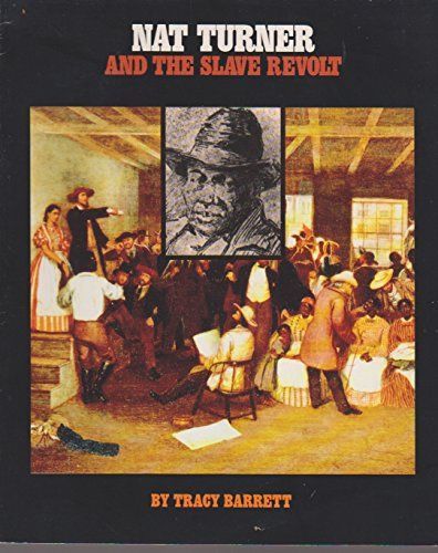 Nat Turner and the Slave Revolt