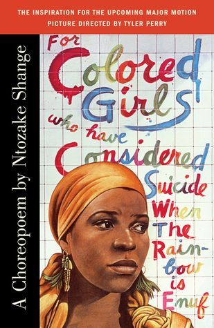 For Colored Girls Who Have Considered Suicide / When the Rainbow Is Enuf