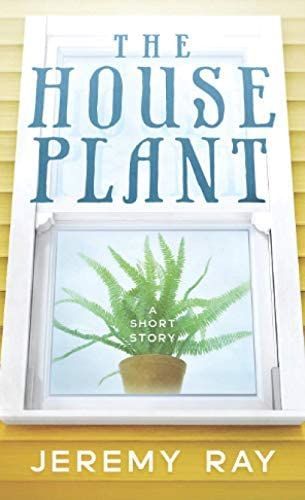 The Houseplant