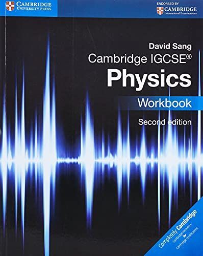 Cambridge IGCSE® Physics Workbook