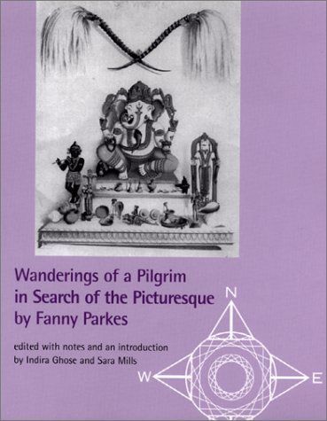 Wanderings of a Pilgrim in Search of the Picturesque