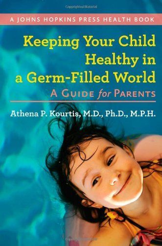 Keeping Your Child Healthy in a Germ-Filled World