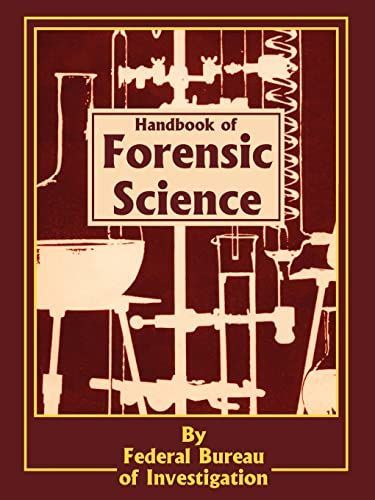 Handbook of Forensic Science