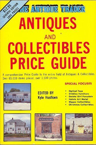 The Antique Trader Antiques & Collectibles Price Guide