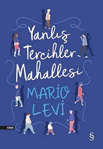 Yanlis Tercihler Mahallesi