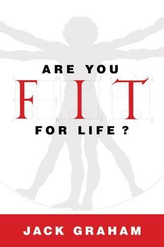 Are You Fit for Life?