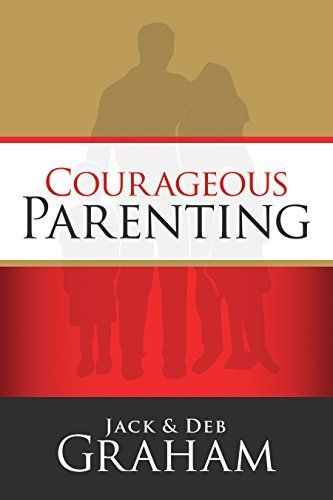 Courageous Parenting