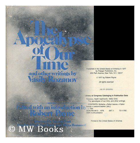 The Apocalypse of Our Time, and Other Writings