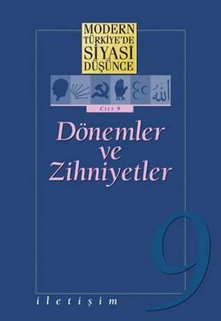 Dönemler ve Zihniyetler