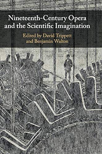 Nineteenth-Century Opera and the Scientific Imagination