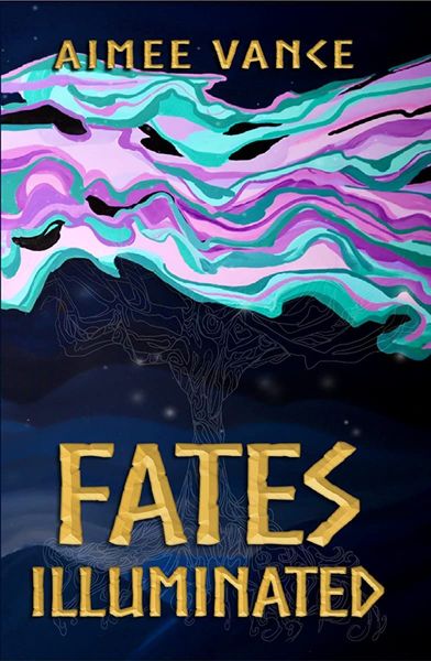 Fates Illuminated