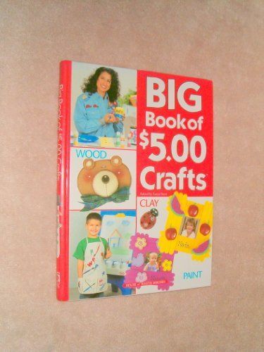 Big Book of $5.00 Crafts