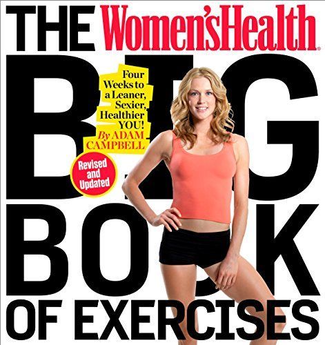 The Women's Health Big Book of Exercises