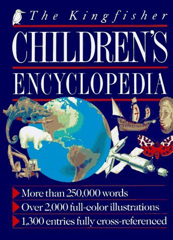 The Kingfisher Children's Encyclopedia