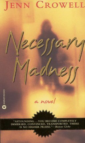 Necessary Madness