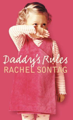 Daddy's Rules