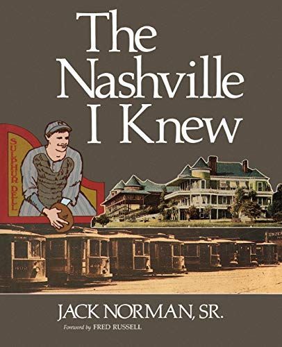 The Nashville I Knew