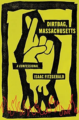 Dirtbag, Massachusetts