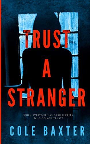 Trust a Stranger