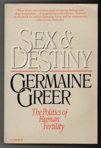 Sex and Destiny