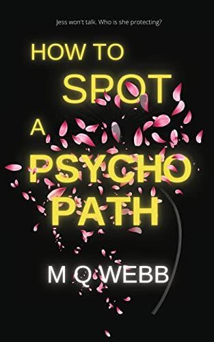 How to Spot a Psychopath